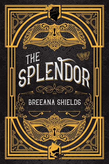 Splendor, The - Breeana Shields - ebook
