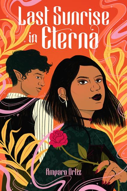Last Sunrise in Eterna - Amparo Ortiz - ebook