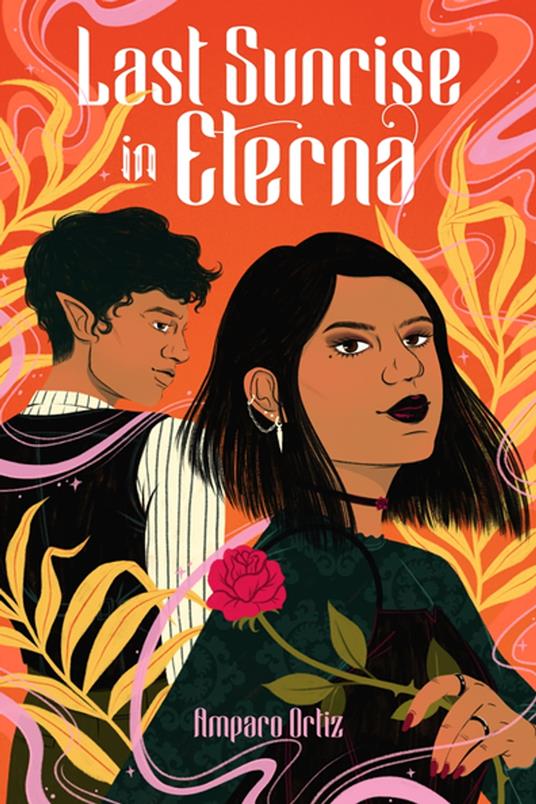 Last Sunrise in Eterna - Amparo Ortiz - ebook