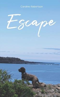 Escape - Caroline Robertson - cover