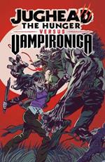 Jughead: The Hunger Vs. Vampironica