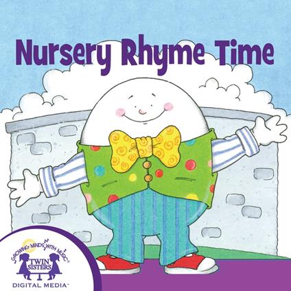 Nursery Rhyme Time