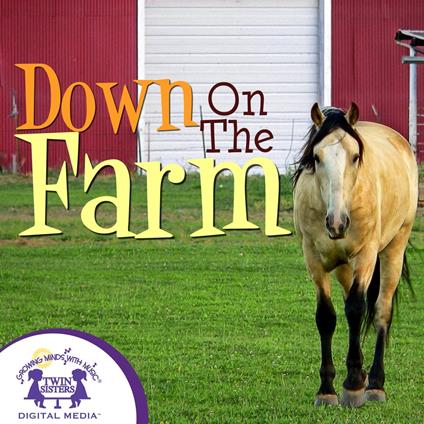Down On The Farm