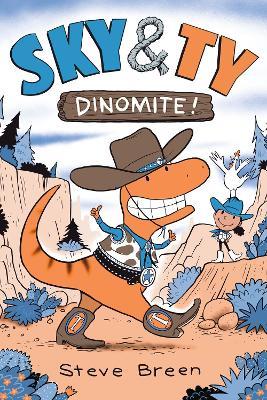 Sky & Ty 2: Dinomite! - Steve Breen - cover