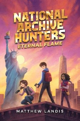 National Archive Hunters 2: Eternal Flame - Matthew Landis - cover