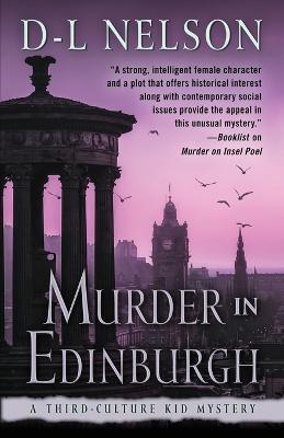 Murder in Edinburgh - D-L Nelson - cover