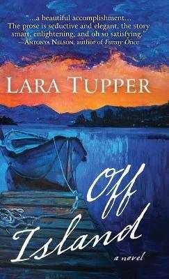 Off Island - Lara Tupper - cover