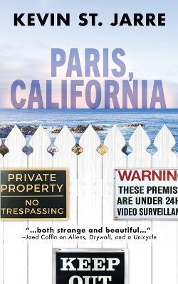 Paris, California - Kevin St Jarre - cover