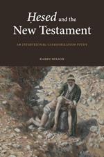 ?esed and the New Testament: An Intertextual Categorization Study