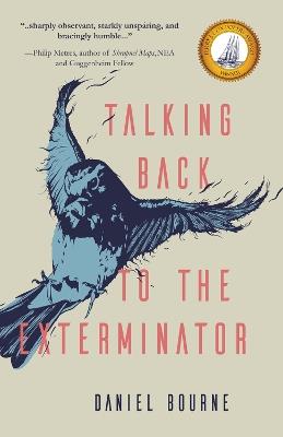 Talking Back to the Exterminator - Daniel Bourne - cover