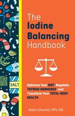 The Iodine Balancing Handbook
