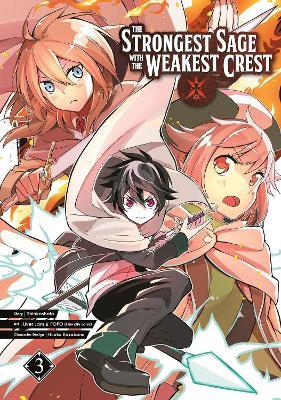 The Strongest Sage With The Weakest Crest 3 - Shinkoshoto - cover