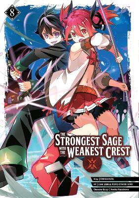 The Strongest Sage with the Weakest Crest 8 - Shinkoshoto - cover