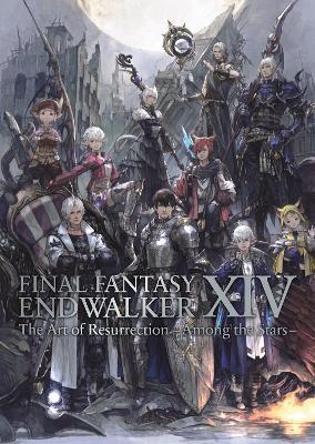Final Fantasy XIV: Endwalker -- The Art of Resurrection - Among the Stars- - Square Enix - cover