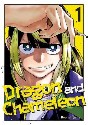 Dragon and Chameleon 01 - Ryo Ishiyama - cover