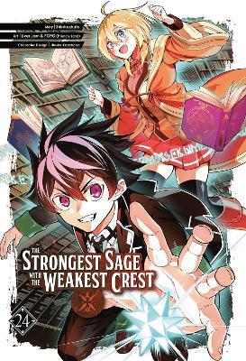 The Strongest Sage with the Weakest Crest 24 - Shinkoshoto - cover