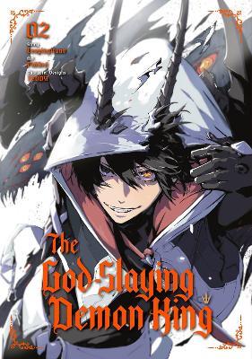 The God-Slaying Demon King 02 - Ezogingitune - cover