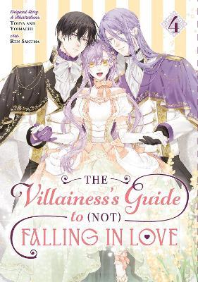 The Villainess's Guide to (Not) Falling in Love 04 (Manga) - Touya - cover