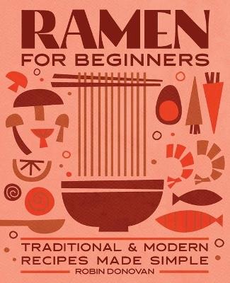 Ramen for Beginners - Robin Donovan - cover