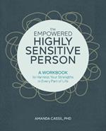 The Empowered Highly Sensitive Person