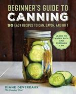 Beginner's Guide to Canning