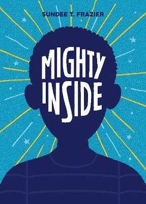 Mighty Inside - Sundee Frazier - cover