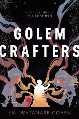 Golemcrafters - Emi Watanabe Cohen - cover