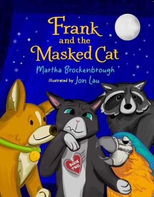 Frank and the Masked Cat - Martha Brockenbrough - cover