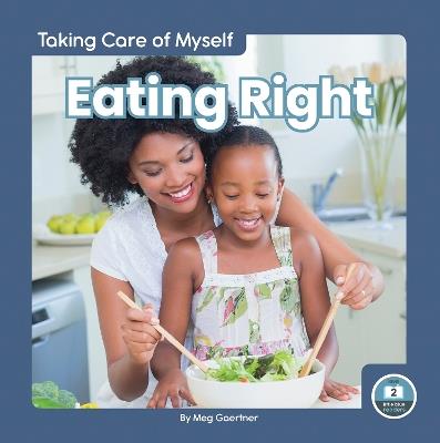 Eating Right - Meg Gaertner - cover