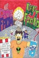 It Came From Left Field - Randy Halford - cover