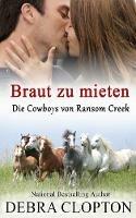 Braut zu mieten - Debra Clopton - cover