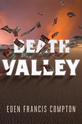 Death Valley - Eden Francis Compton - cover