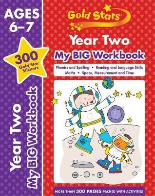 Gold Stars Year Two My BIG Workbook (Includes 300 gold star stickers, Ages 6 - 7) - cover