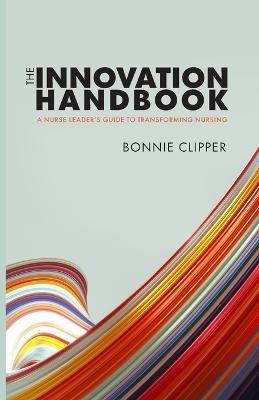 The Innovation Handbook - Bonnie Clipper - cover