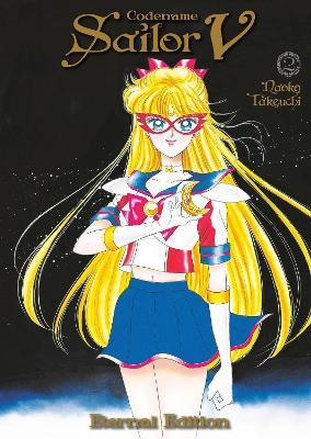 Codename: Sailor V Eternal Edition 2 (Sailor Moon Eternal Edition 12) - Naoko Takeuchi - cover