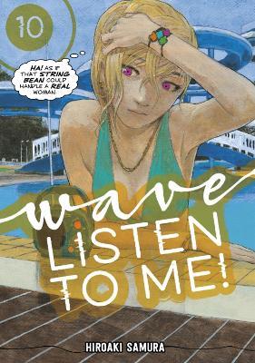 Wave, Listen to Me! 10 - Hiroaki Samura - cover