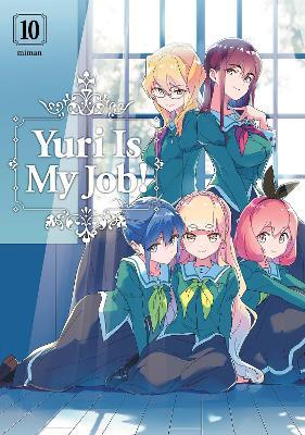 Yuri Is My Job! 10 - Miman - cover