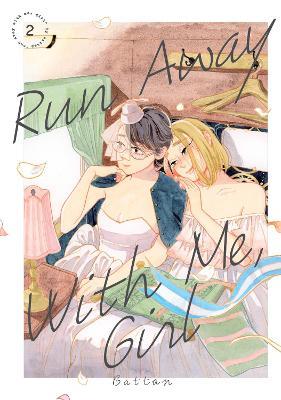 Run Away With Me, Girl 2 - Battan - cover