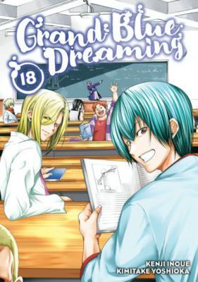 Grand Blue Dreaming 18 - Kimitake Yoshioka - cover