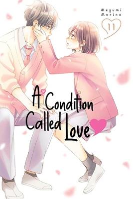 A Condition Called Love 11 - Megumi Morino - cover