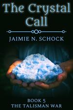 The Crystal Call