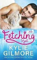 Fetching - Wyatt - Kylie Gilmore - cover