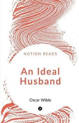 An Ideal Husband - Oscar Wilde - cover