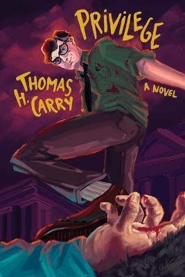 Privilege - Thomas H Carry - cover