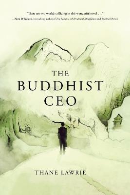 The Buddhist CEO - Thane Lawrie - cover