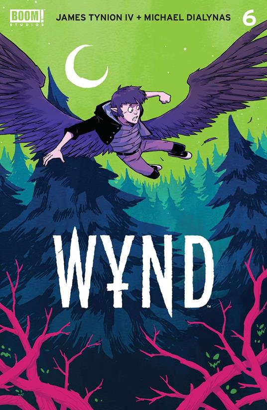 Wynd #6 - James Tynion IV,Michael Dialynas - ebook