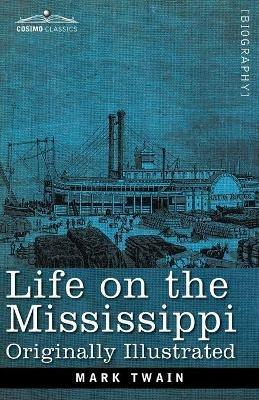 Life on the Mississippi - Mark Twain - cover