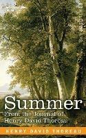Summer: From the Journal of Henry David Thoreau
