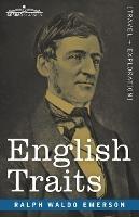 Libro in inglese English Traits  - Ralph Waldo Emerson