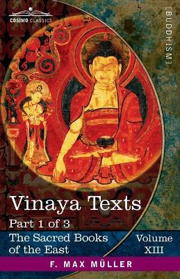 Vinaya Texts, Part I: The Patimokkha and The Mahavagga, I-IV - cover